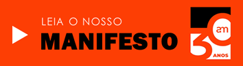 Leia o nosso Manifesto 30 anos